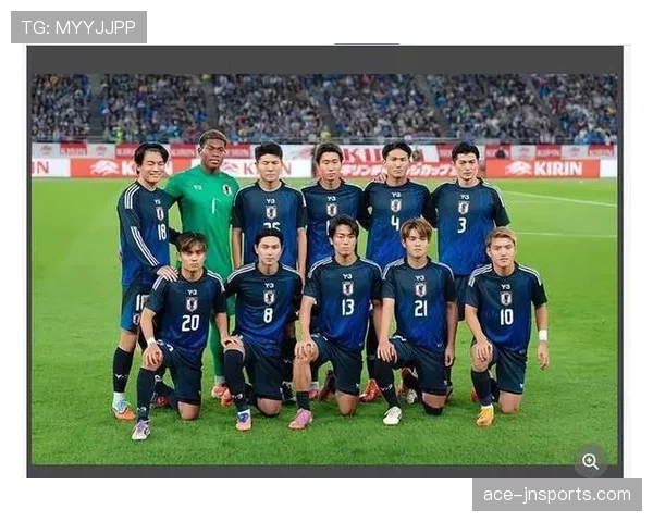 日本队2026世界杯阵容预测：久保建英领衔新生代能否突破16强魔咒